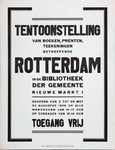 2002-1540 Aankondiging van een tentoonstelling van boeken, prenten en tekeningen betreffende Rotterdam in de ...