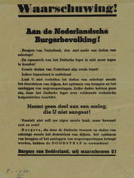 IA-1940-0002 Waarschuwing. Aan de Nederlandsche Burgerbevolking ! Dit affiche werd verspreid door Duitse vliegtuigen.