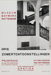 II-1942-0016 Museum Boymans. Drie zomertentoonstellingen. Prijsvraag Blaak en Hofplein: met Historische afdeeling. Uit ...