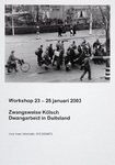2003-192 Aankondiging van een workshop voor leerlingen van CSG Maarten Luther in Rotterdam, de ...