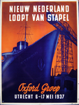 G-0000-0590 Nieuw Nederland loopt van stapel. Oxford groep. Utrecht 6 - 17 Mei 1937.