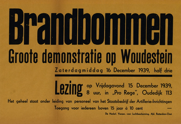 IA-1939-0016 Brandbommen. Groote demonstratie op Woudestein zaterdagmiddag 16 December 1939. Lezing op vrijdagavond 15 ...