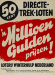 IA-1941-0031 Een millioen gulden prijzen! Loterij Winterhulp Nederland.