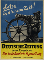 IA-1942-0030 Lotse in die neue zeit! Deutsche Zeitung in den Niederlanden...Nieuwezijds Voorburgwal 225 Amsterdam