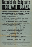 II-0000-0332A Bezoekt de badplaats Hoek van Holland. Dagelijks goede verbindingen per spoor en per boot. Doorgaande ...