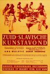 II-0000-0429 Zuid-Slavische Kunstavond. Groote Schouwburg, Rotterdam. Dinsdag 29 Maart 1938. Gala-voorstelling van ...