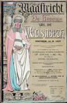 X-0000-0004 De legende van de H. Elisabeth. Oratorium van Fr. Liszt, 5 Mei 1912. Maastricht.