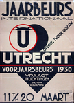 X-0000-0018 Jaarbeurs Utrecht, Internationale Opening tweede gebouw. Voorjaarsbeurs 1930, 11 t/m 20 Maart.