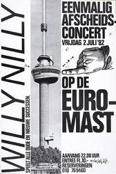 XXXIV-1999-0072 Eenmalig afscheidsconcert vrijdag 2 juli '82 op de Euromast. Willy Nilly speelt alle oude en nieuwe ...