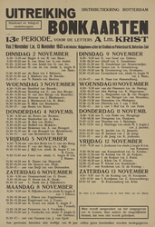 828-a39 Distributiekring Rotterdam uitreiking bonkaarten 13e periode, voor de letters A tot en met Krist van 2 november ...