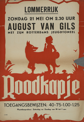 AF-10211 Lommerrijk zondag 21 mei 1944 om 2.30 uur August van Gils met zijn Rotterdams Jeugdtoneel Roodkapje ...