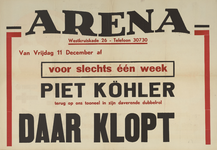 AF-10419 Arena Theater, vanaf vrijdag 11 december 1942 één week: Piet Köhler terug op ons toneel in zijn daverende ...