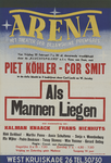 AF-10445 Arena Theater vanaf vrijdag 25 februari 1944 de Kluchtspelers o.l.v. Kees van Dam, met Piet Köhler - Cor Smit ...
