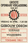 AF-10528 Gebouw Odeon Grote openbare vergadering van het Nederlands Verbond van Vakverenigingen (N.V.V.). vrijdag 18 ...