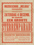 AF-10555 Muziekschool Melodia presenteert zaterdag 4 december 1943 in Odeon een grote Sterrenparade Met een programma ...