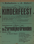 2008-3615 't Zalmhuis v.d. Akker brengt u op zaterdagmiddag 4 maart (1944) 2 uur een kinderfeest. De dolvermakelijke ...