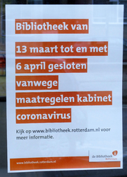 21 Rotterdam tijdens de Coronapandemie. Aankondiging bibliotheek, vestiging 't Slag.